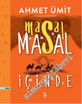 Masal Masal İçinde -
