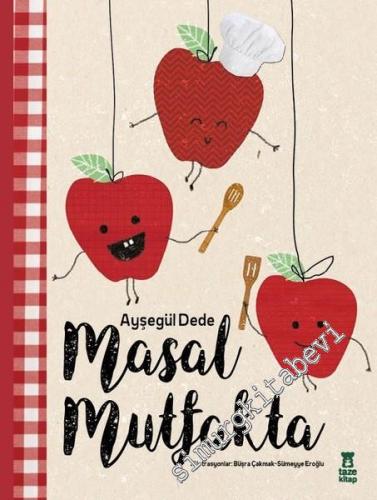 Masal Mutfakta -