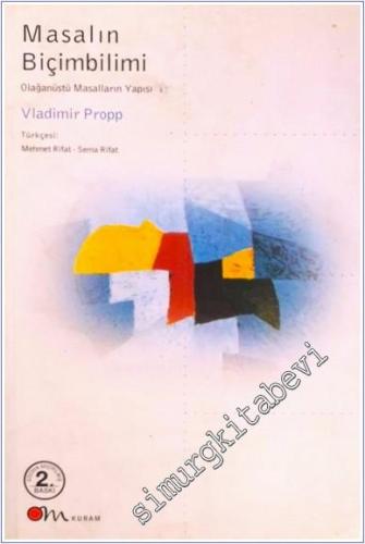 Masalın Biçimbilimi: Olağanüstü Masalların Yapısı -        2000