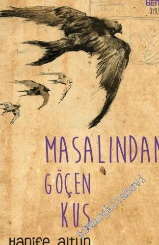 Masalından Göçen Kuş