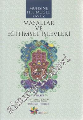 Masallar ve Eğitimsel İşlevleri -
