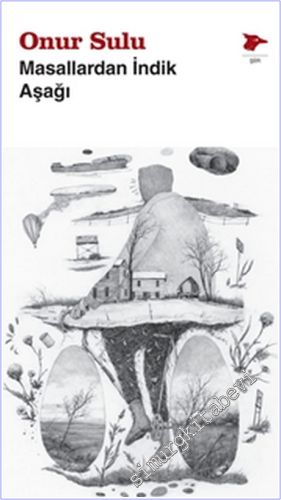Masallardan İndik Aşağı -        2026