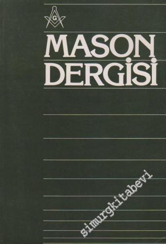 Mason Dergisi - Sayı: 70 / 71, Yıl 38, Ocak - Nisan 1989       1989