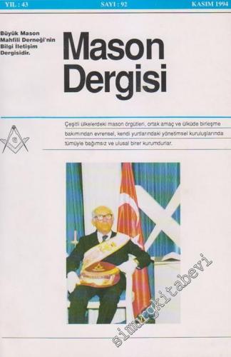 Mason Dergisi - Sayı: 92, Yıl 43, Kasım 1994