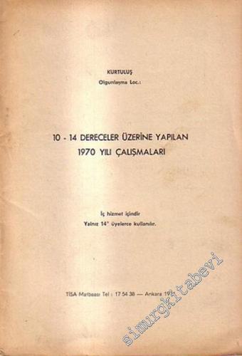MASONİK: 10 - 14 Dereceler Üzerinde Yapılan 1970 Yılı Çalışmaları -        1971