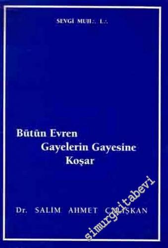 MASONİK: Bütün Evren Gayelerin Gayesine Koşar -        1993