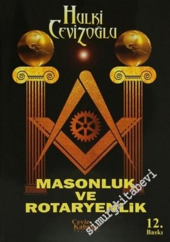 Masonluk ve Rotaryenlik -        2012