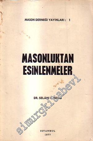 Masonluktan Esinlenmeler -        1977