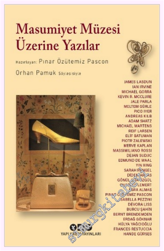 Masumiyet Müzesi Üzerine Yazılar - Orhan Pamuk Söyleşisiyle -         2026