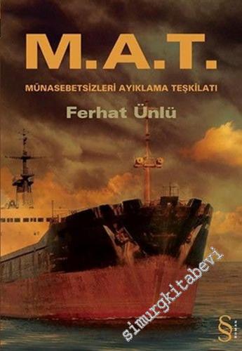 MAT Münasebetsizlikleri Ayıklama Teşkilatı