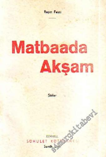 Matbaada Akşam 1930 - 1932