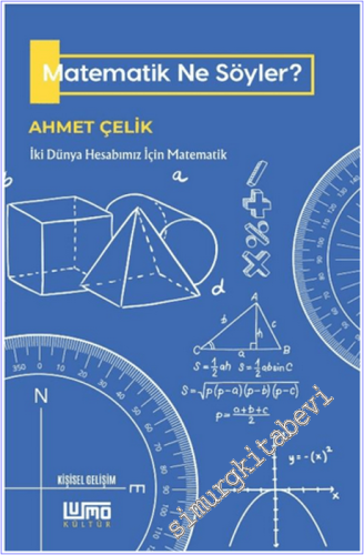 Matematik Ne Söyler : İki Dünya Hesabımız İçin Matematik -        2026