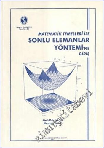 Matematik Temelleri ile Sonlu Elemanlar Yönetimi'ne Giriş -        2023