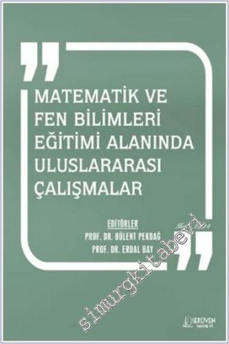 Matematik ve Fen Bilimleri Eğitimi Alanında Uluslararası Çalışmalar - Mart 2024 -        2024