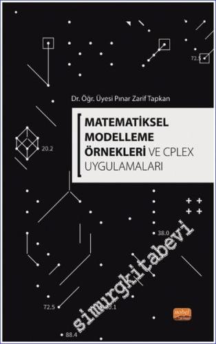 Matematiksel Modelleme Örnekleri ve CPLEX Uygulamaları -        2023