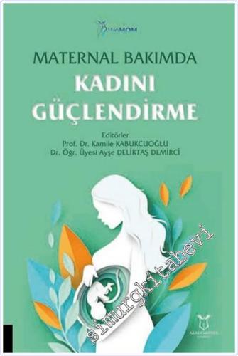 Maternal Bakımda Kadını Güçlendirme -        2025