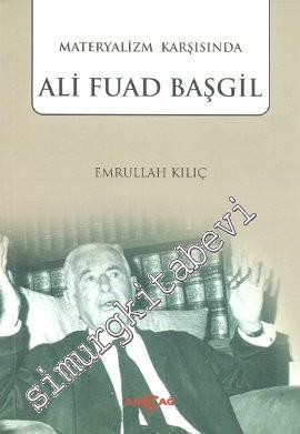 Materyalizm Karşısında Ali Fuad Başgil -