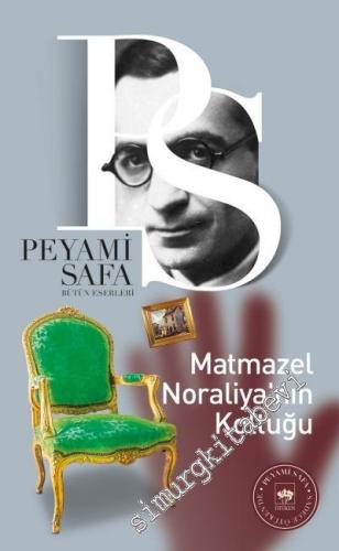 Matmazel Noraliya'nın Koltuğu -        2017