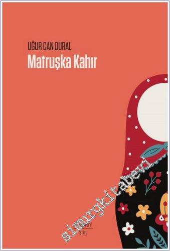 Matruşka Kahır -        2025