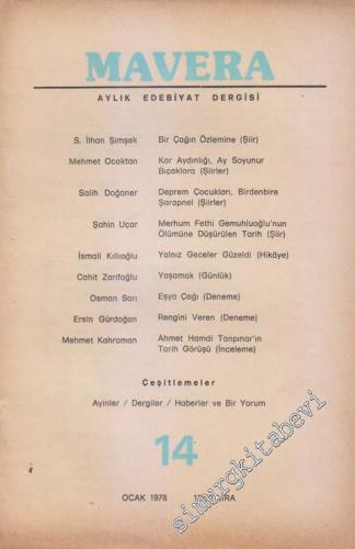 Mavera Aylık Edebiyat Dergisi - Sayı: 14      Ocak 1978