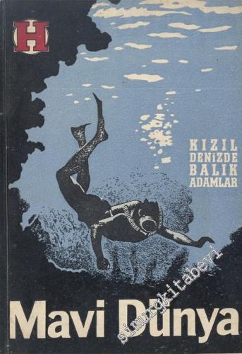 Mavi Dünya - Kızıldeniz'de Balık Adamlar -        1956