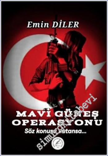 Mavi Güneş Operasyonu - 2022