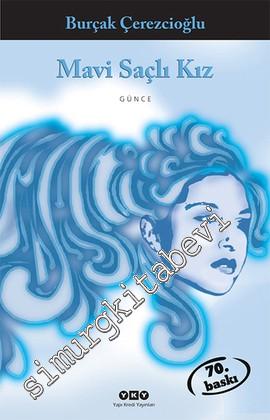 Mavi Saçlı Kız -        2025