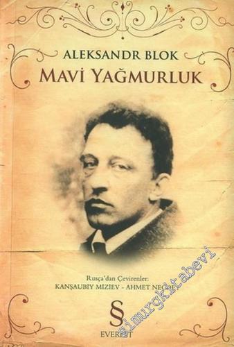 Mavi Yağmurluk -        2005