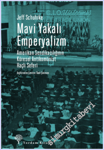 Mavi Yakalı Emperyalizm -        2026