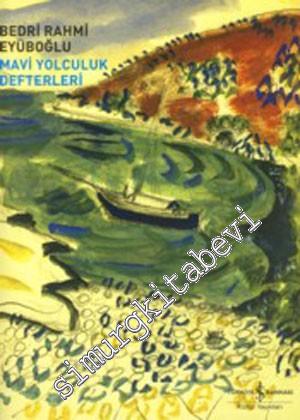 Mavi Yolculuk Defterleri -