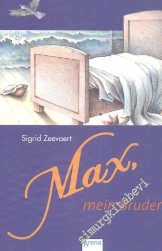 Max Mein Bruder -