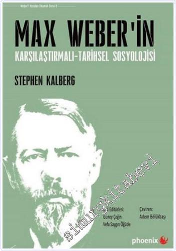 Max Weber'in Karşılaştırmalı - Tarihsel Sosyoloji -        2017