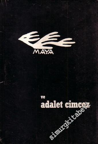 Maya ve Adalet Cimcoz -        1972