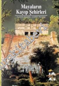Mayaların Kayıp Şehirleri -