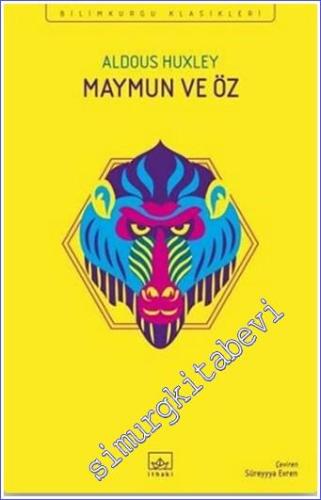 Maymun ve Öz -        2004