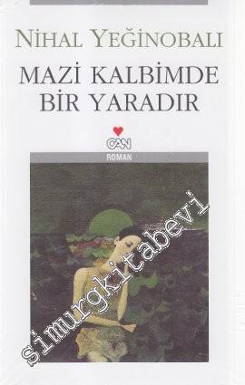 Mazi Kalbimde Bir Yaradır -        2009