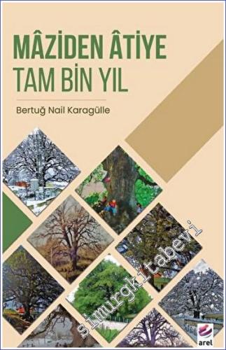 Maziden Atiye Tam Bin Yıl - 2023