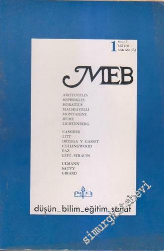 MEB Üç Aylık Düşün Bilim Eğitim Dergisi - Sayı: 1    Yıl: 1  Ekim - Kasım - Aralık 1979