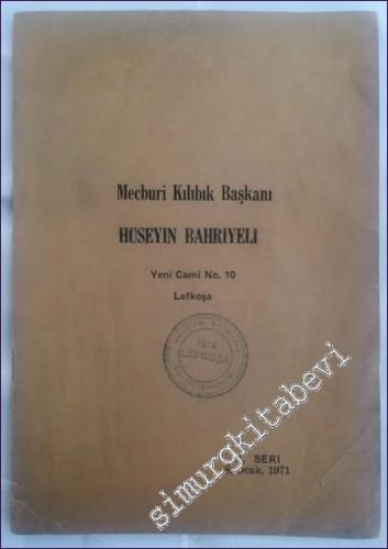 Mecburi Kılıbık Başkanı -        1971