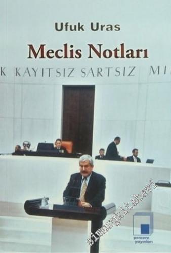 Meclis Notları