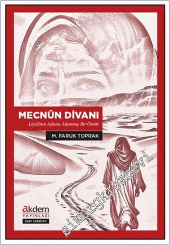 Mecnun Divanı - Leyla'nın Aşkına Adanmış Bir Ömür -        2025