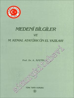 Medeni Bilgiler ve Mustafa Kemal Atatürk'ün El Yazıları -        1998