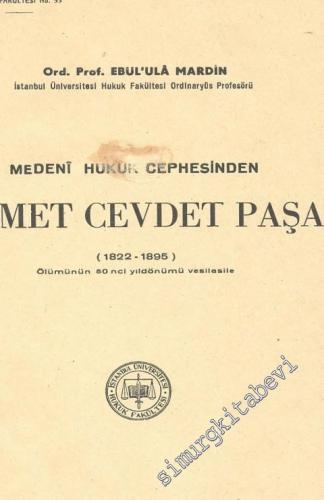 Medeni Hukuk Cephesinden Ahmet Cevdet Paşa 1822 - 1895 -        1946