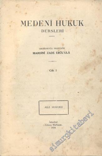 Medeni Hukuk Dersleri  -