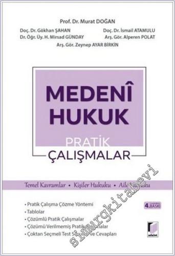 Medeni Hukuk Pratik Çalışmalar : Temel Kavramlar - Kişiler Hukuku - Aile Hukuku -        2025