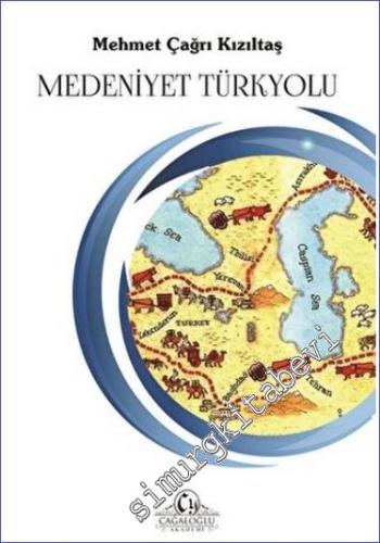 Medeniyet Türkyolu - 2022