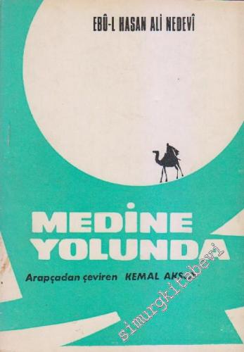 Medine Yolunda