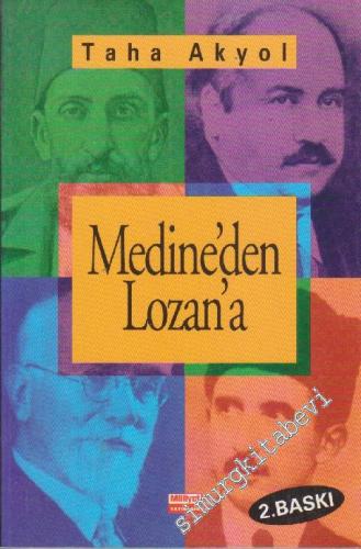 Medine'den Lozan'a: Çok Hukuklu Sistemin Tarihteki Deneyleri -        1996