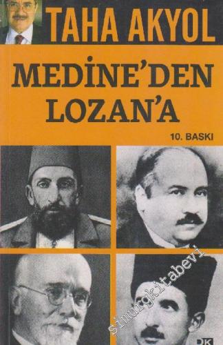Medine'den Lozan'a: Çok Hukuklu Sistem'in Tarihteki Deneyleri -        2014