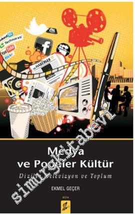 Medya ve Popüler Kültür: Diziler, Televizyon ve Toplum -